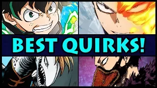 Top 10 STRONGEST Quirks in My Hero Academia! (Boku no Hero Academia Best Quirk)