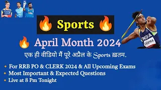 Aparchit Super April Sports  For IBPS RRB PO & RRB Clerk Mains 2024|Most Expected Questions