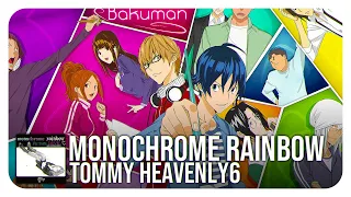 Bakuman. 2nd Season Ending (full) (monochrome rainbow - Tommy heavenly6)
