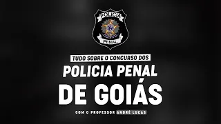 CONCURSO  POLÍCIA PENAL DE GOIÁIS + PLANEJAMENTO DE ESTUDOS