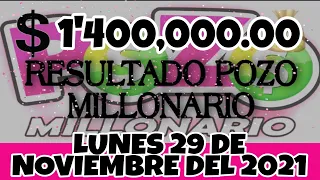 RESULTADO POZO MILLONARIO SORTEO #956 DEL LUNES 29 DE NOVIEMBRE DEL 2021 /LOTERÍA DE ECUADOR/