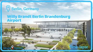 Construction of the Willy Brandt Berlin Brandenburg Airport