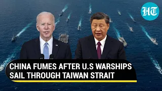 U.S warships in Taiwan Strait spook China; Beijing cries foul | 'Don't be a troublemaker'