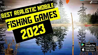 Top 10 Best Realistic Fishing Games For Android/IOS 2023