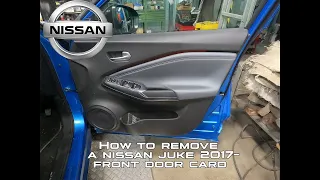 Nissan Juke Front Door Card Removal