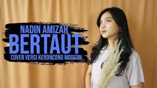 Nadin Amizah - Bertaut (Keroncong) cover Remember Entertainment