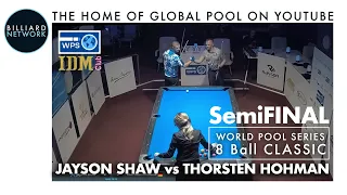 Dramatic  8 Ball MATCH | Jayson Shaw vs Thorsten Hohmann | QUARTERFINAL  |  IDM CLUB