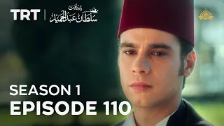 Payitaht Sultan Abdulhamid | Season 1 | Episode 110