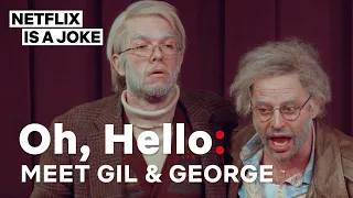 John Mulaney And Nick Kroll In Oh Hello | Netflix Is A Joke