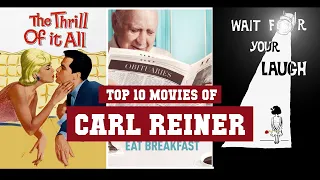 Carl Reiner Top 10 Movies | Best 10 Movie of Carl Reiner