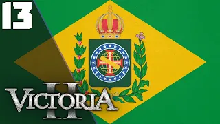 The Liberals Are Gone, Brazil Rejoices || Ep.13 - Vic2 HPM Brazil Lets Play