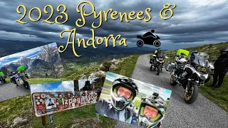 2023 Motorcycle tour of the Pyrenees ( Spain & France ) to Andorra