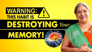 Memory destroying habits  I Brain Power I Dr. Hansaji