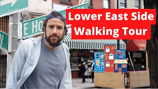 Lower East Side Walking Tour