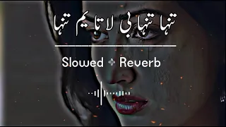 Tanha Tanha Be Lata Yam Tanha (Slowed+Reverb) Pashto Song | Sad Song | Lofi Song | New Song 2022