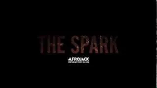 Afrojack - The Spark Official Video