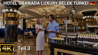 Hotel Granada Luxury Resort Belek Türkei Deutsch 🇩🇪 (TEIL 3) Hauptrestaurant 😋 Lobby / Essen Türkiye