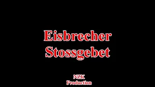 Eisbrecher - Stossgebet(Lyrics)