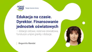 Finansowanie jednostek oświatowych – dotacje celowe, rezerwa oświatowa, fundusze unijne granty