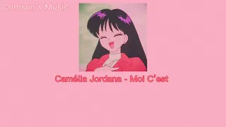 Camélia Jordana - Moi C’est [slowed and lyrics/ralenti et paroles]