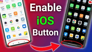How To Enable iOS Button In Any Android Device !! Android Phone Me iOS Button Kaise Enable Kare ?