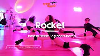 BEYONCÉ - Rocket / Intro to Heels: Beginner Choreo (Callie Beattie Choreography)