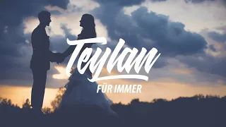 Teylan - Für immer