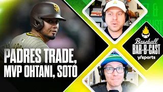 Blockbuster May trade by Padres, MVP Ohtani has arrived | Baseball Bar-B-Cast | Yahoo Sports