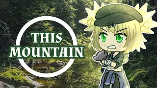 This Mountain {GLMV} Oc's Backstory ~~ Gacha Life ~~ 1.3K Special