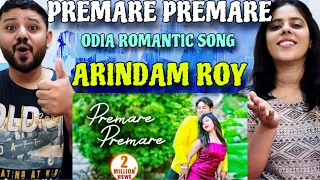 Premare Premare Odia Romantic Song Reaction | Arindam Roy | Sheetal |