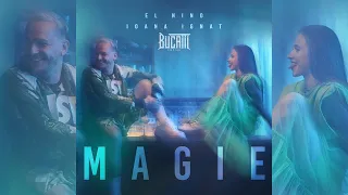 El Nino feat. Ioana Ignat - Magie (Videoclip Oficial)