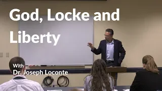 Dr. Joseph Loconte on God, Locke and Liberty | Regent University