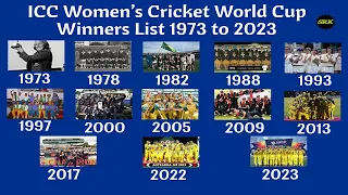 ICC WOMEN'S WORLD CUP WINNERS LIST FROM 1973 TO 2023 || WOMEN'S T20 WORLD CUP WINNERS LIST