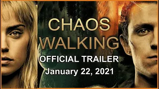 Chaos Walking Official Trailer 2021 Movie |January 22, 2021