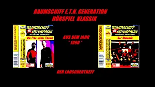 RAUMSCHIFF E.T.N. GENERATION FOLGEN 5 & 6