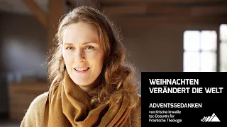 Weihnachten verändert die Welt – Adventsgedanken von Kristina Imwalle