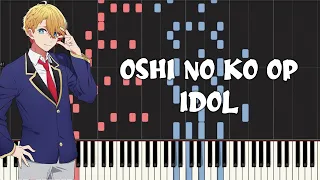 Oshi no Ko Op - Idol [アイドル] (Piano Tutorial & Sheet Music)