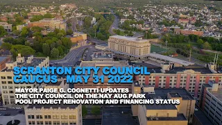 Scranton City Council Caucus   May 31 2022