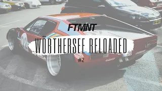 Wörthersee 2019 | RELOADED Aftermovie (part:2) | FTMNT