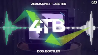 Zeamsone feat. asster - 4TB (dds. Bootleg)