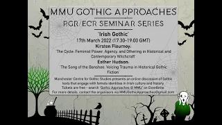 Gothic Approaches PGR/ECR Seminar Series - Session 3: Irish Gothic