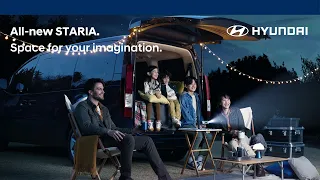 All-new STARIA ｜ Space for your imagination
