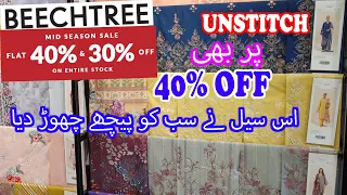 Beechtree Flat 40% & 30% OFF Mid Season Sale On Entire Stock || Summer Sale 2024