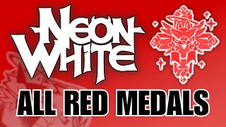 [Neon White] All Red (Dev) Ace Medals
