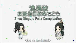 The Scum Villain's Self-Saving System / FELIZ CUMPLEAÑOS SHEN QUINGQIU!