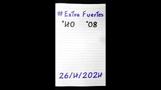 NUMEROS EXTRA FUERTES 26 ABRIL 2024