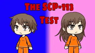 The SCP-113 Test (OLD VERSION)