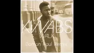 Kwabs - Walk (Damon Paul Remix)