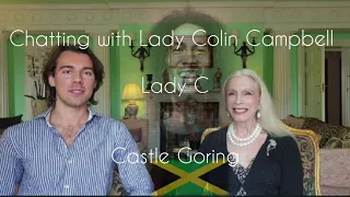 Chatting with Lady C(olin Campbell) - Bob Marley, Edward VIII's Murderous Mistress, Lady C's Accent