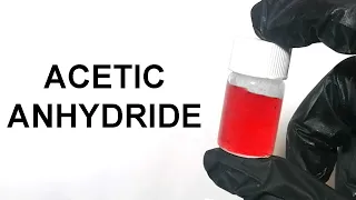 Making Acetic Anhydride to piss off my FBI agent